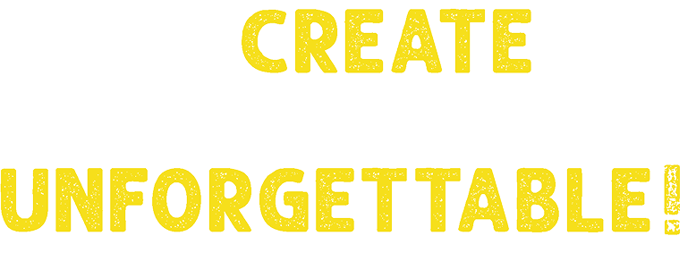 testo: Let's create something unforgettable!